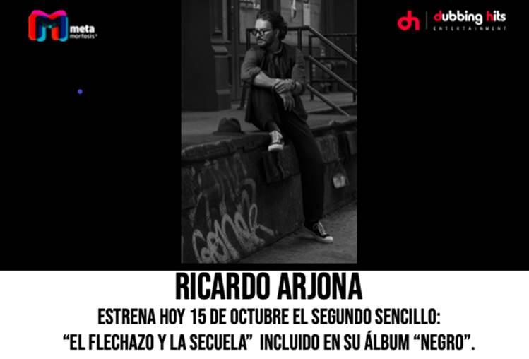 “El Flechazo y la Secuela” es el segundo sencillo del álbum “Negro” de Ricardo Arjona