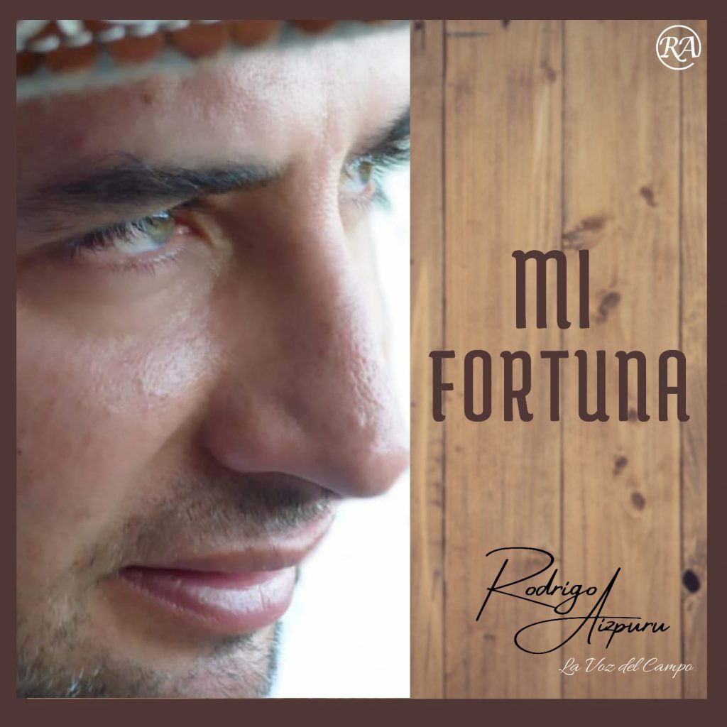 “Mi Fortuna” es el nuevo sencillo de Rodrigo Aizpuru