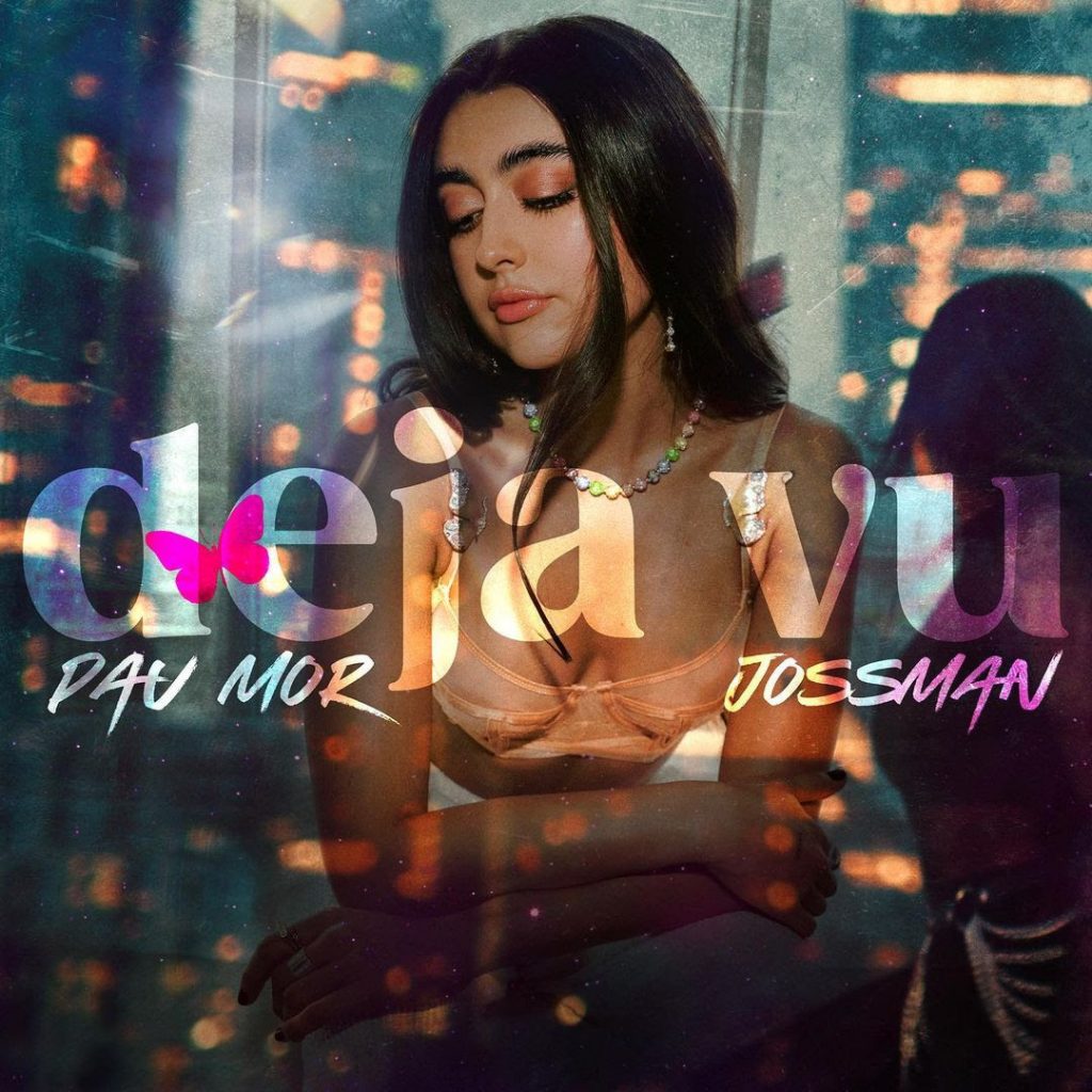 Pau Mor sorprende al público con su nuevo sencillo “Deja Vu”