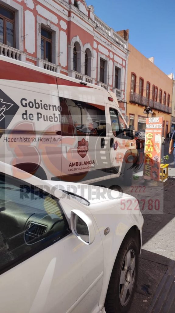 Paro cardíaco le quita la vida a un hombre en pleno centro de Puebla