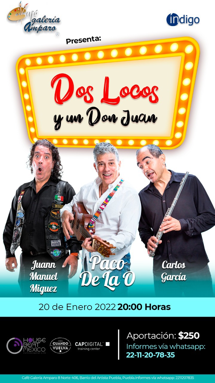 El jueves 20 de enero a las 20:00 horas se presenta el espectáculo “Dos Locos y un Don Juan” en el Café Galería Amparo