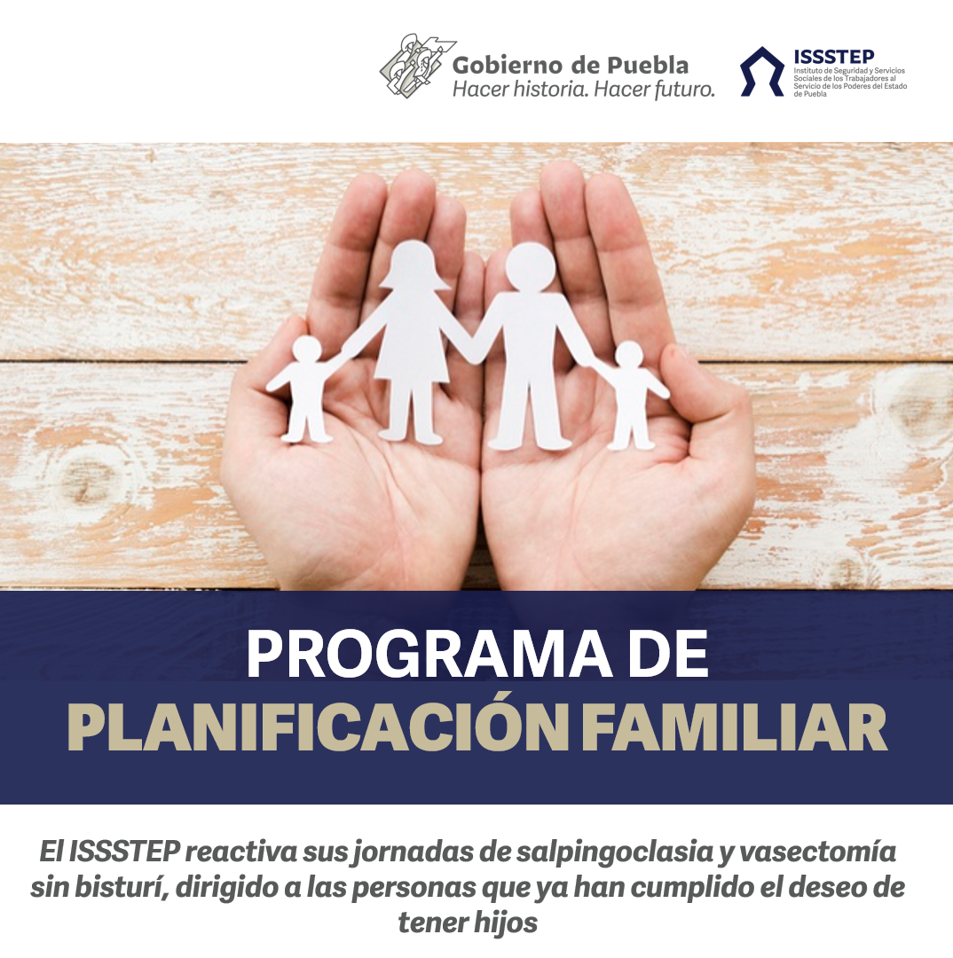 Renueva ISSSTEP calendario del Programa de Planificación Familiar para hombres