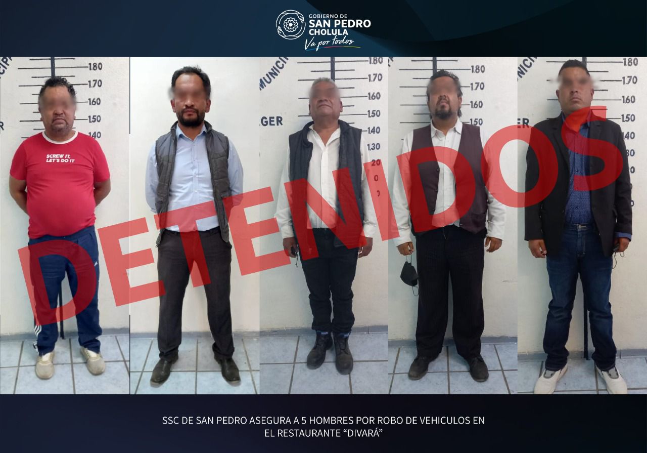 Policía de San Pedro Cholula detiene a 5 sujetos que robaron vehículos en el restaurante Divará