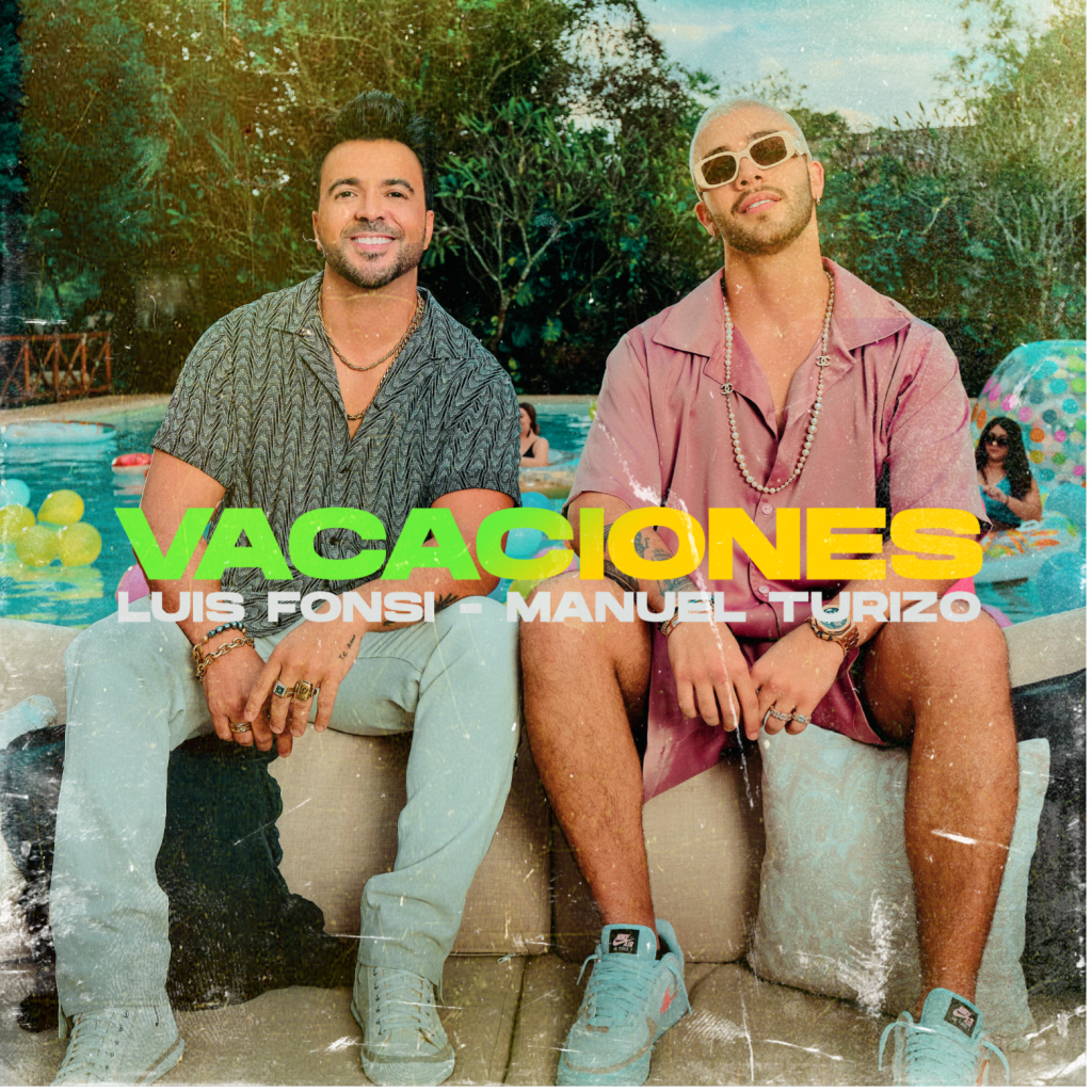 Luis Fonsi y Manuel Turizo fusionan su talento en “Vacaciones”