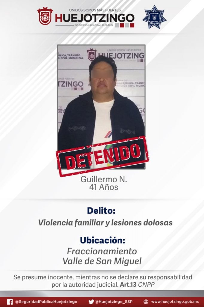Policía Municipal de Huejotzingo detiene a masculino por violencia familiar