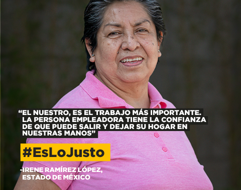 Campaña de ONU México: #ES LO JUSTO, aclara tus dudas y garantiza los derechos de las trabajadoras del hogar