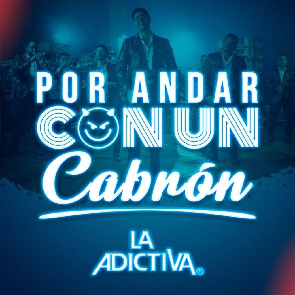 La Adictiva revela un secreto en su nuevo tema “Por Andar con un Cabrón”