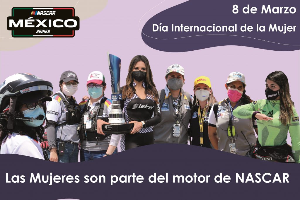 Las mujeres son parte del motor de Nascar México