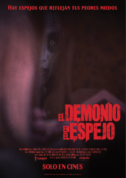 La película de terror “El demonio en el espejo” se estrena el 21 de abril en la república mexicana