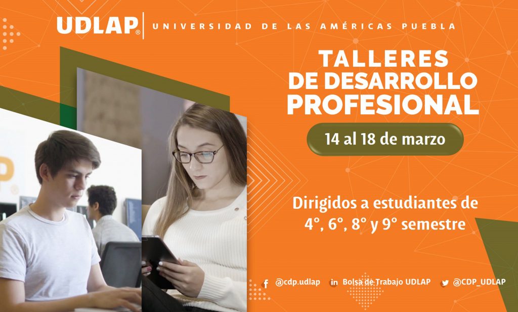 UDLAP brinda a sus estudiantes talleres de desarrollo profesional