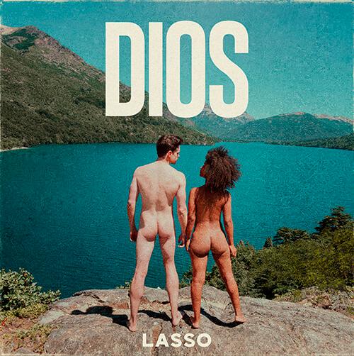 Lasso lanzó “Dios”, su nuevo sencillo