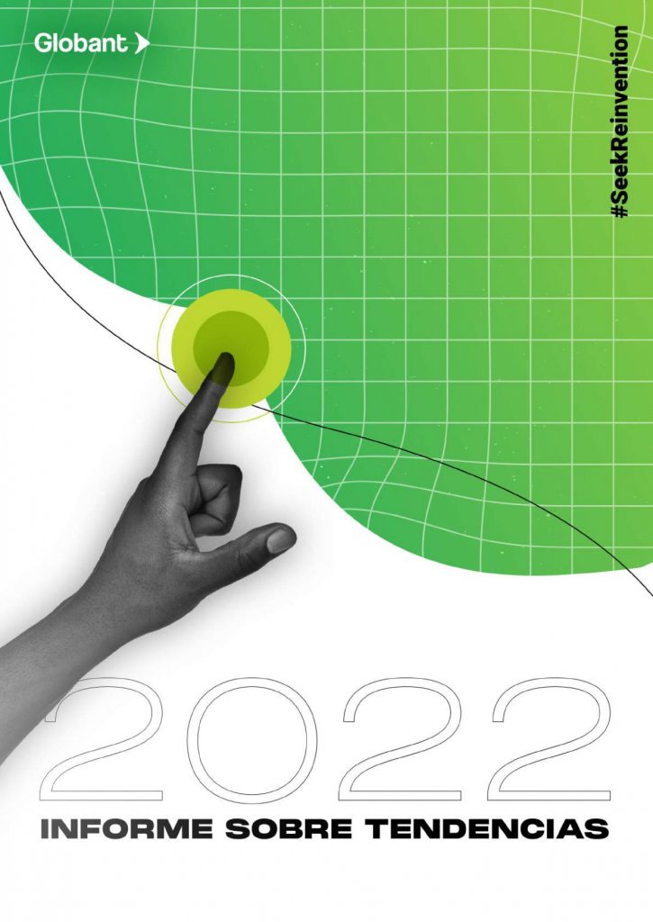 Tendencias Tecnológicas para este 2022 de Globant