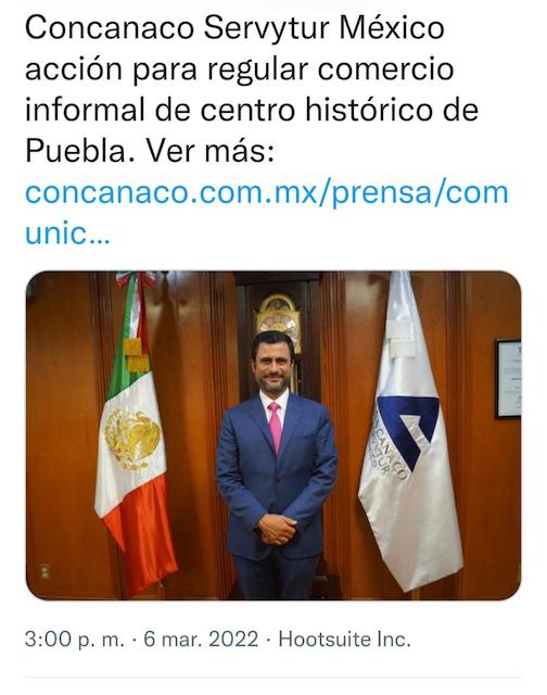 Concanaco Servytur México respalda las acciones del ayuntamiento de Puebla para regularizar el comercio informal