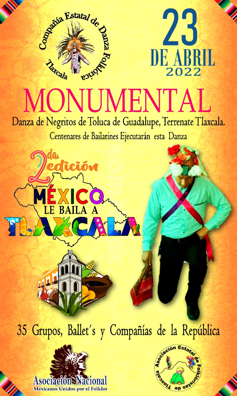Segunda edición de “México le Baila a Tlaxcala” Anuncia la compañía estatal de Danza Folklórica de Tlaxcala
