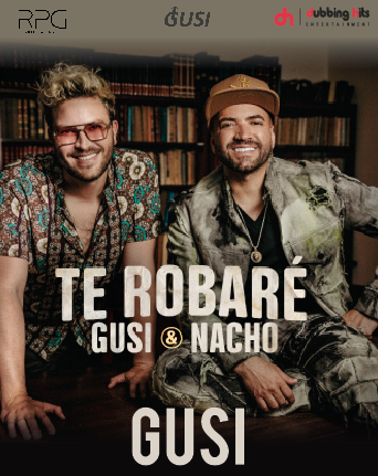 Gusi y Nacho fusionan su talento en el tema “Te Robaré”