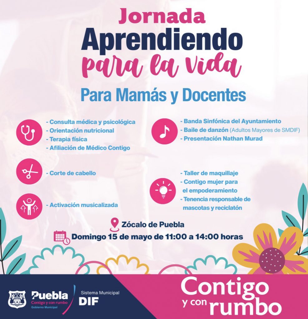 Ayuntamiento de Puebla invita a la jornada “Aprendiendo para la vida”, espacio de integración y esparcimiento para madres de familia y docentes