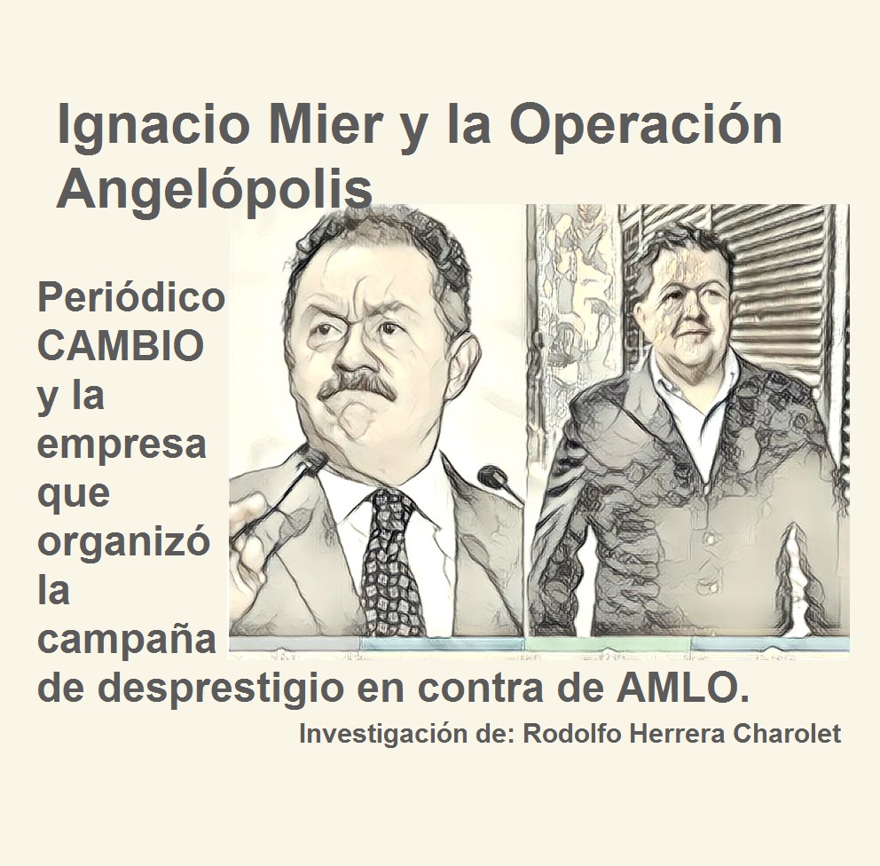 Ignacio Mier y la Operación Angelópolis