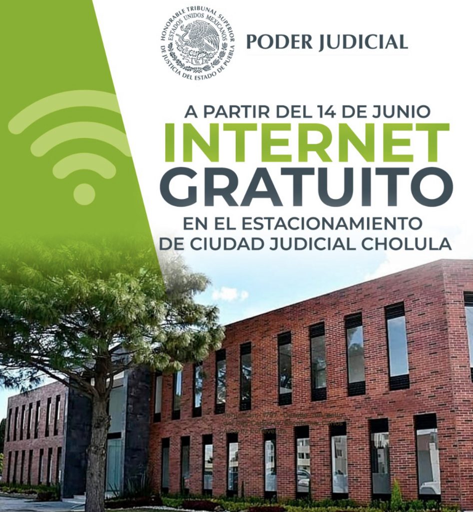 Ciudad Judicial de Cholula ofrecerá internet gratuito a usuarios