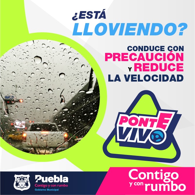 Extremar precauciones por las lluvias, pide el ayuntamiento de Puebla a los automovilistas