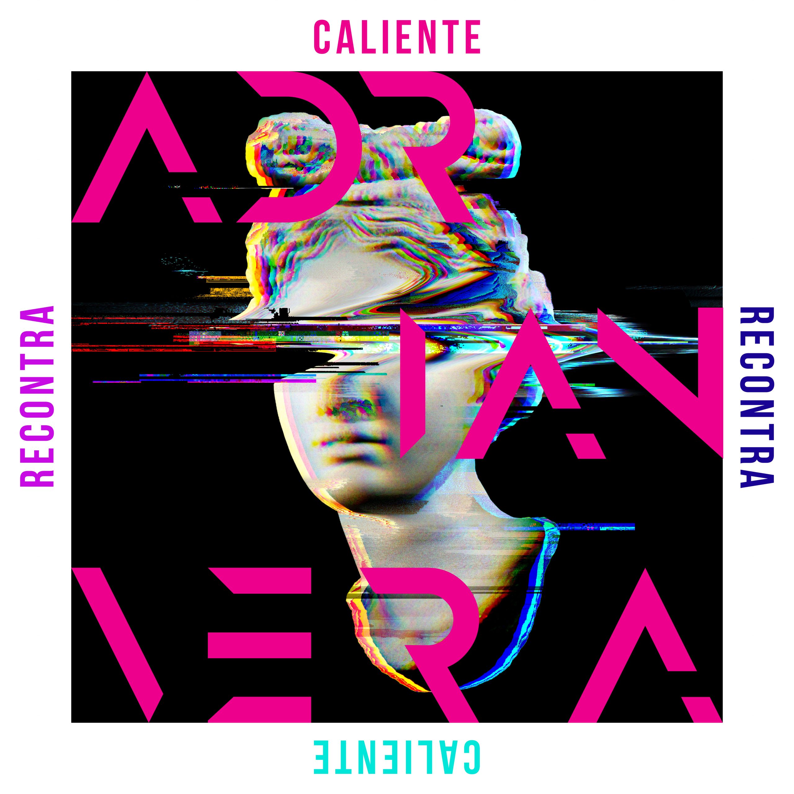 Recontra Caliente” es el nuevo sencillo de Adrián Vera