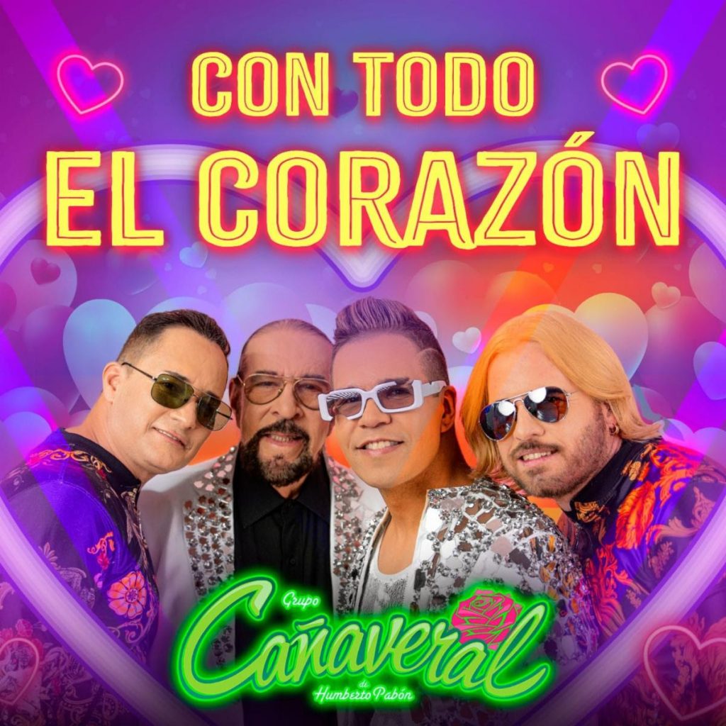 Grupo Cañaveral está de estreno con su sencillo “Con Todo El Corazón”