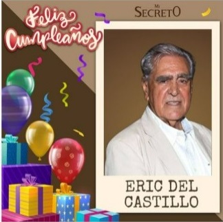 En grabaciones de “Mi Secreto” celebran cumpleaños del primer actor Eric del Castillo