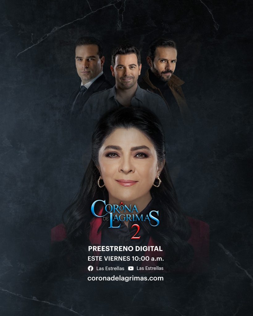 “Corona de Lágrimas 2”: Lunes 29 de agosto