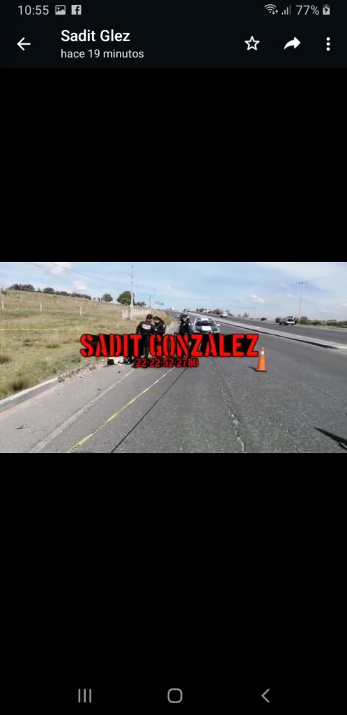 Video desde Puebla: Atropellan y matan a hombre en la federal a Tehuacán