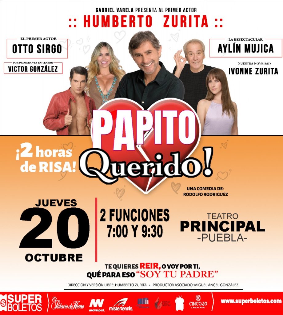 Llega a Puebla la divertidísima obra teatral “Papito Querido”