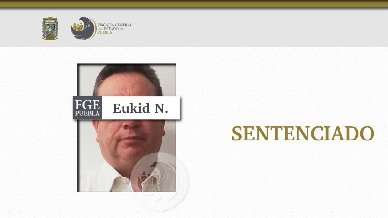 Más de 7 años de prisión para el ex operador político y ex funcionario estatal, Eukid N