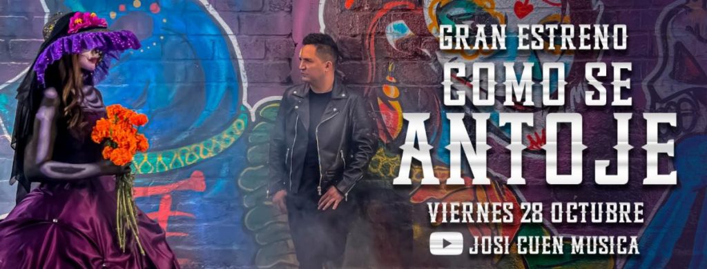 Josi Cuen conmemora el “Día de Muertos” en su nuevo video oficial “Como se Antoje”