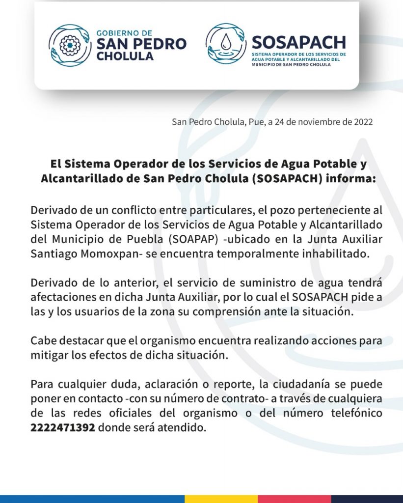 El Sistema Operador de los Servicios de Agua Potable y Alcantarillado de San Pedro Cholula (SOSAPACH) informa:
