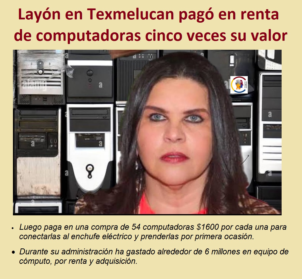 Norma Layón en Texmelucan pagó en renta de computadoras cinco veces su valor