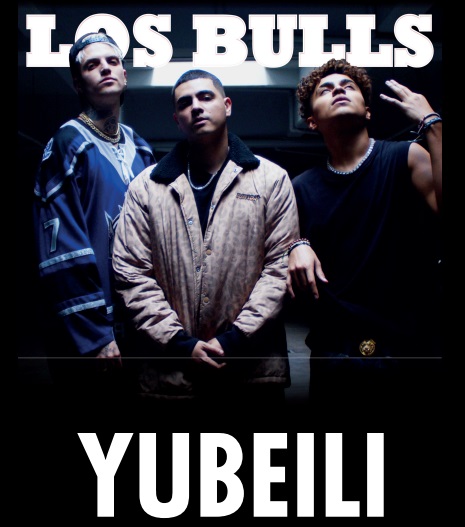 Yubeili promociona “Los Bulls”, su nuevo sencillo