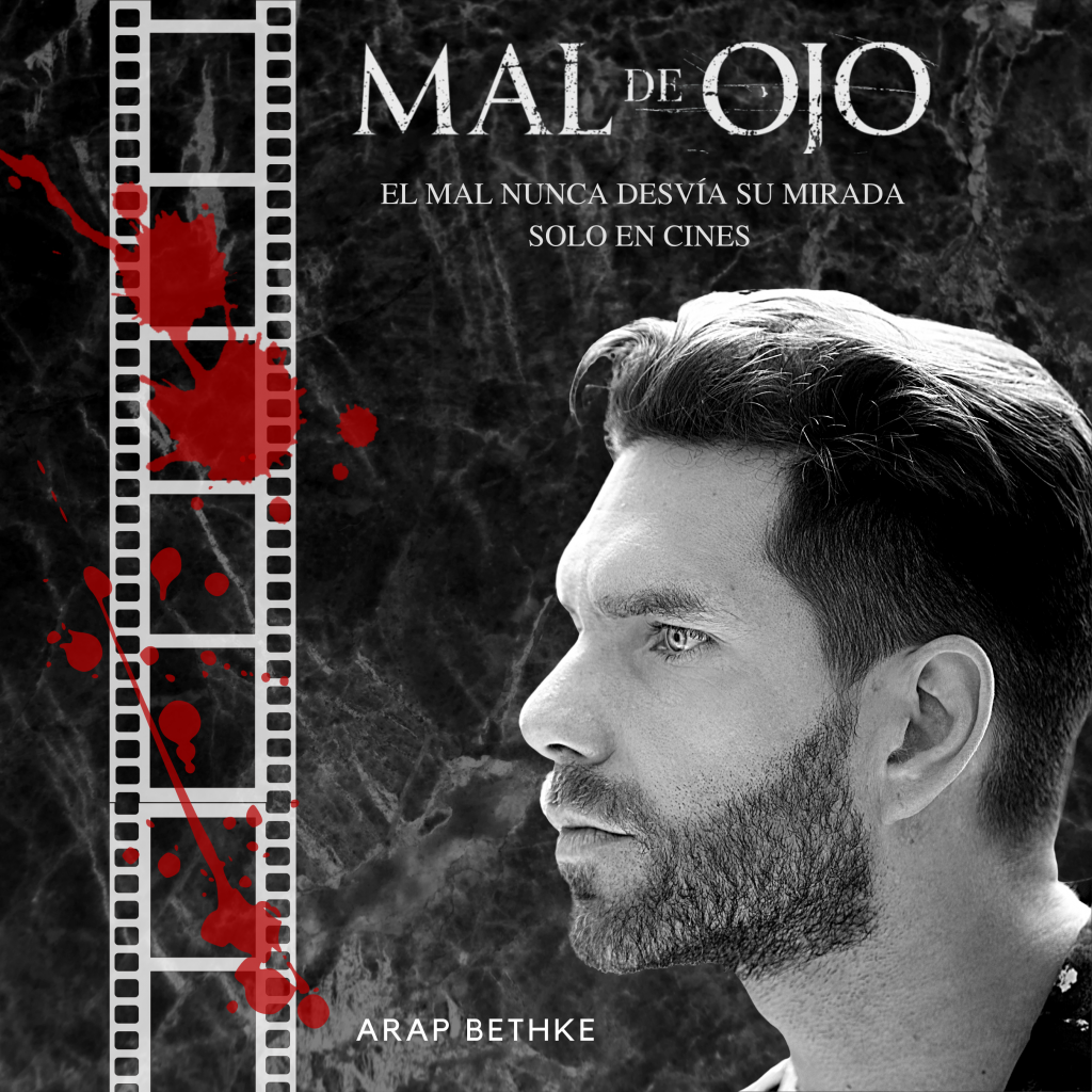 Mal de Ojo, co-protagonizada por Arap Bethke, una de las 3 películas mexicanas más taquilleras del 2022