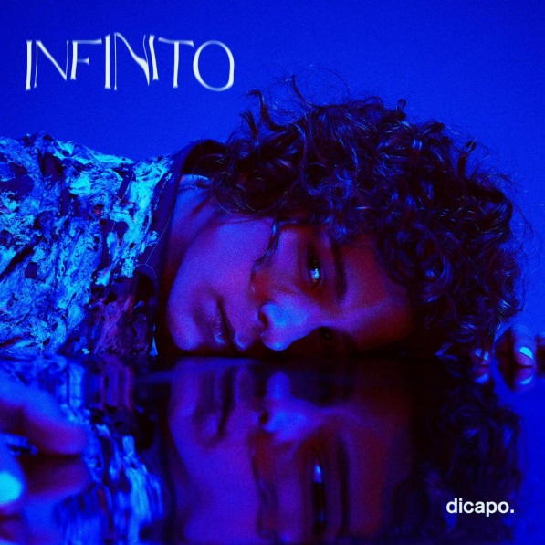 Dicapo conquista al público mexicano y lanza “Infinito”, su nuevo sencillo