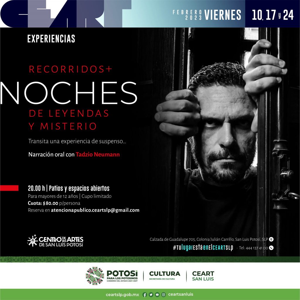 “noches de leyendas y misterio” en el CEARTSLP