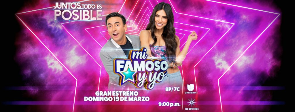 Este domingo 19 de marzo es el estreno de “Mi famoso y yo”