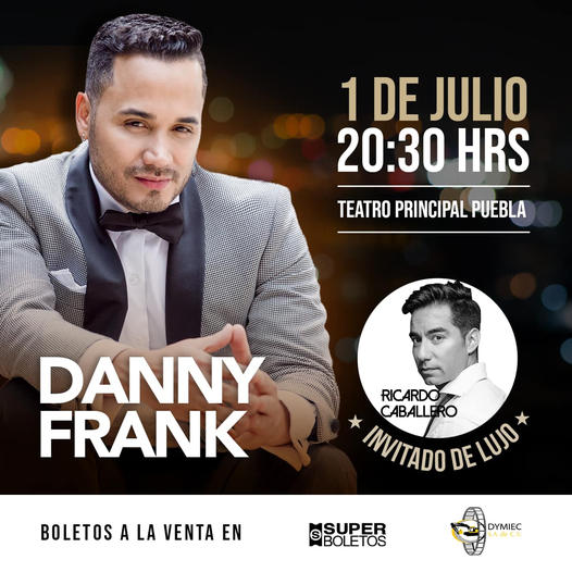 El cantante colombiano Danny Frank llegará con todos sus éxitos a Puebla