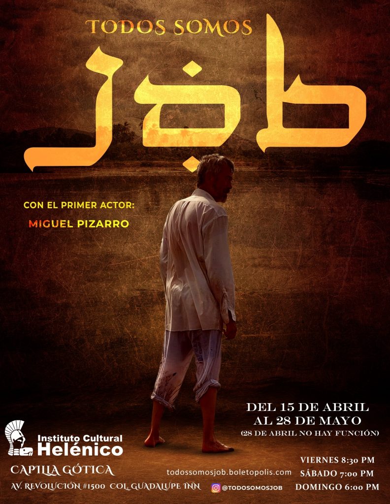 El primer actor Miguel Pizarro regresa al teatro con la magnífica obra “Todos somos Job”