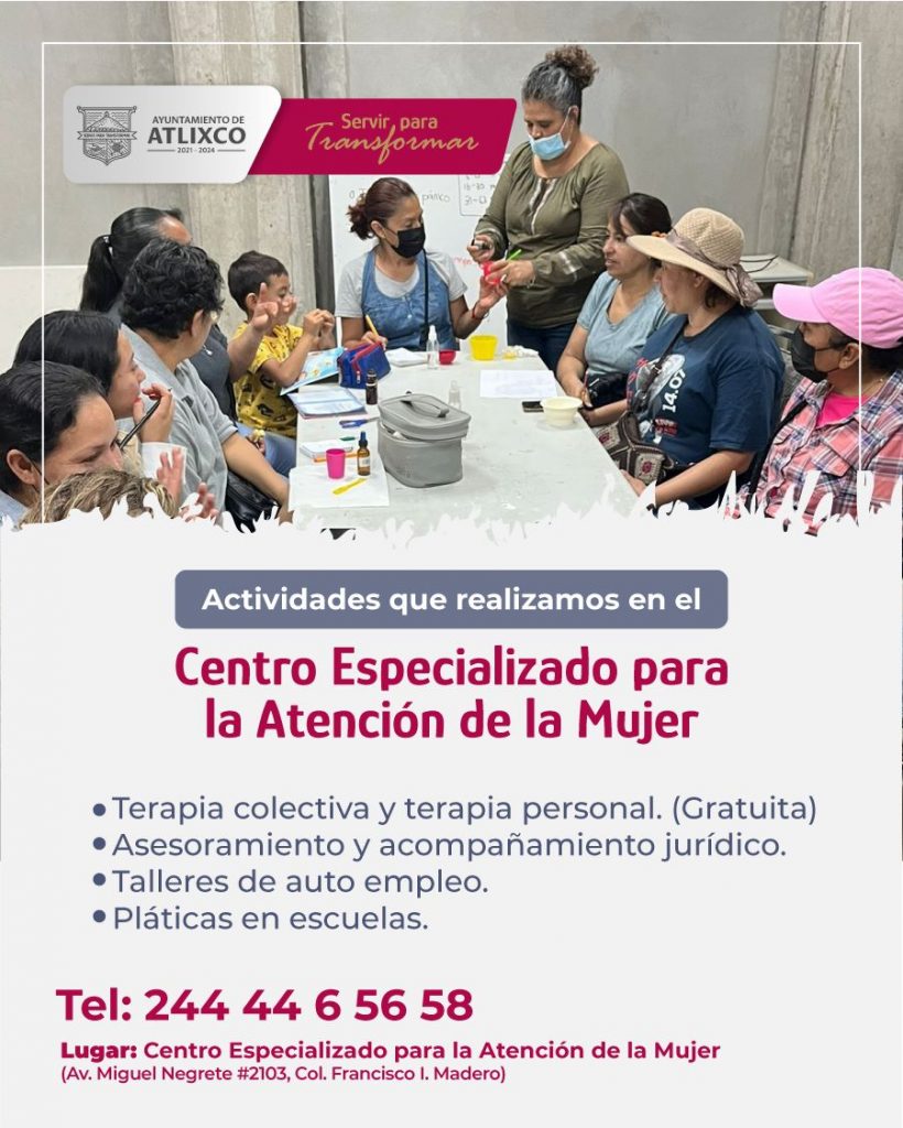 Desde Atlixco: Te presentamos las actividades del Centro Especializado de Atención a la Mujer