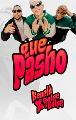 “Qué Pasho” es el sencillo en el que fusionan su talento Keneth y Golpe a Golpe