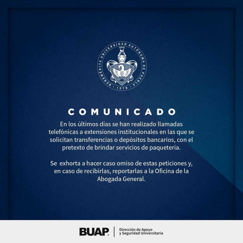 Advierte BUAP sobre intentos de estafas telefónicas