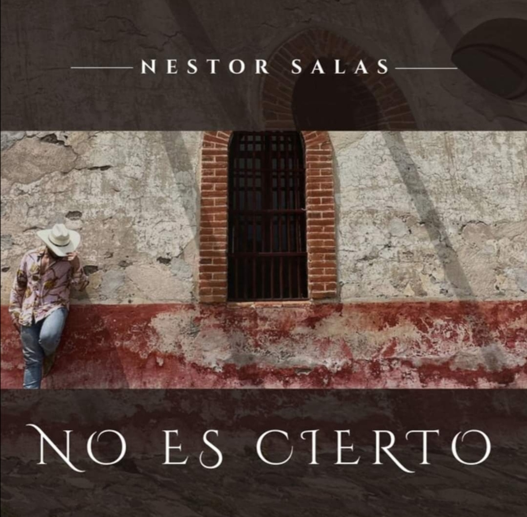 El cantante poblano, Néstor Salas, presenta su nuevo sencillo “No es Cierto”