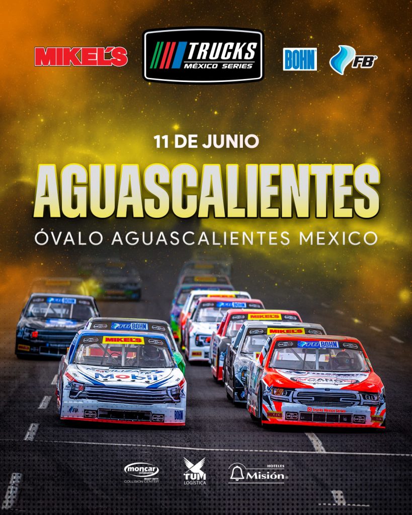 Con interesante lucha por el liderato, Trucks México Series llega al Óvalo Aguascalientes México