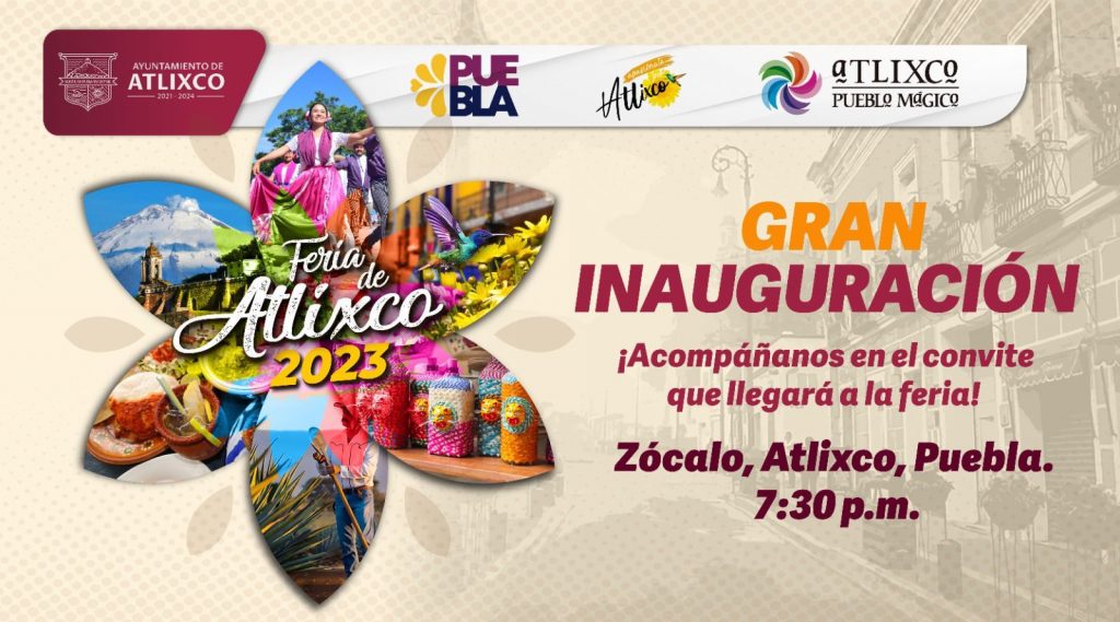 Desde Atlixco: Todo listo para la feria 2023