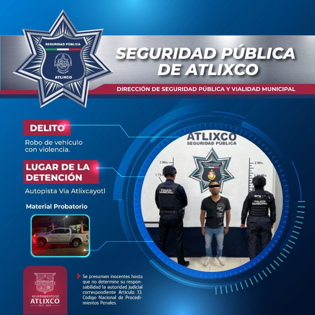 Logra policía de Atlixco detenciones por robos de vehículos y delitos contra la salud