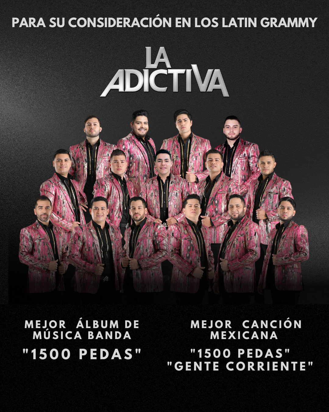 “La Adictiva”, en los Latin Grammy