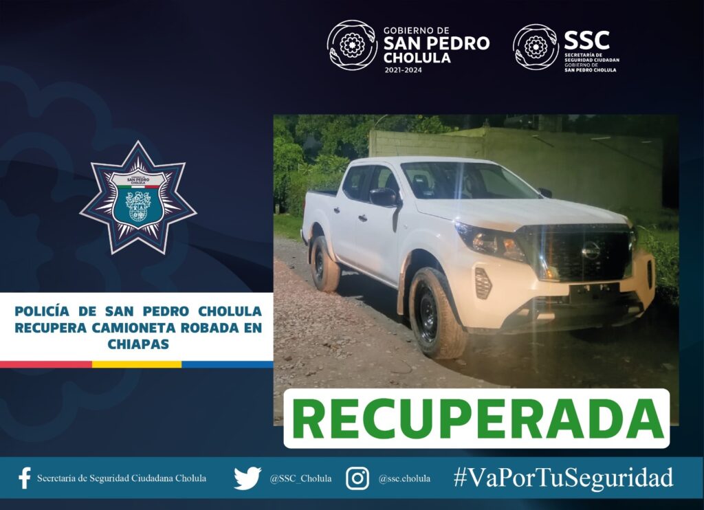 Camioneta robada en Chiapas en recuperada en San Pedro Cholula