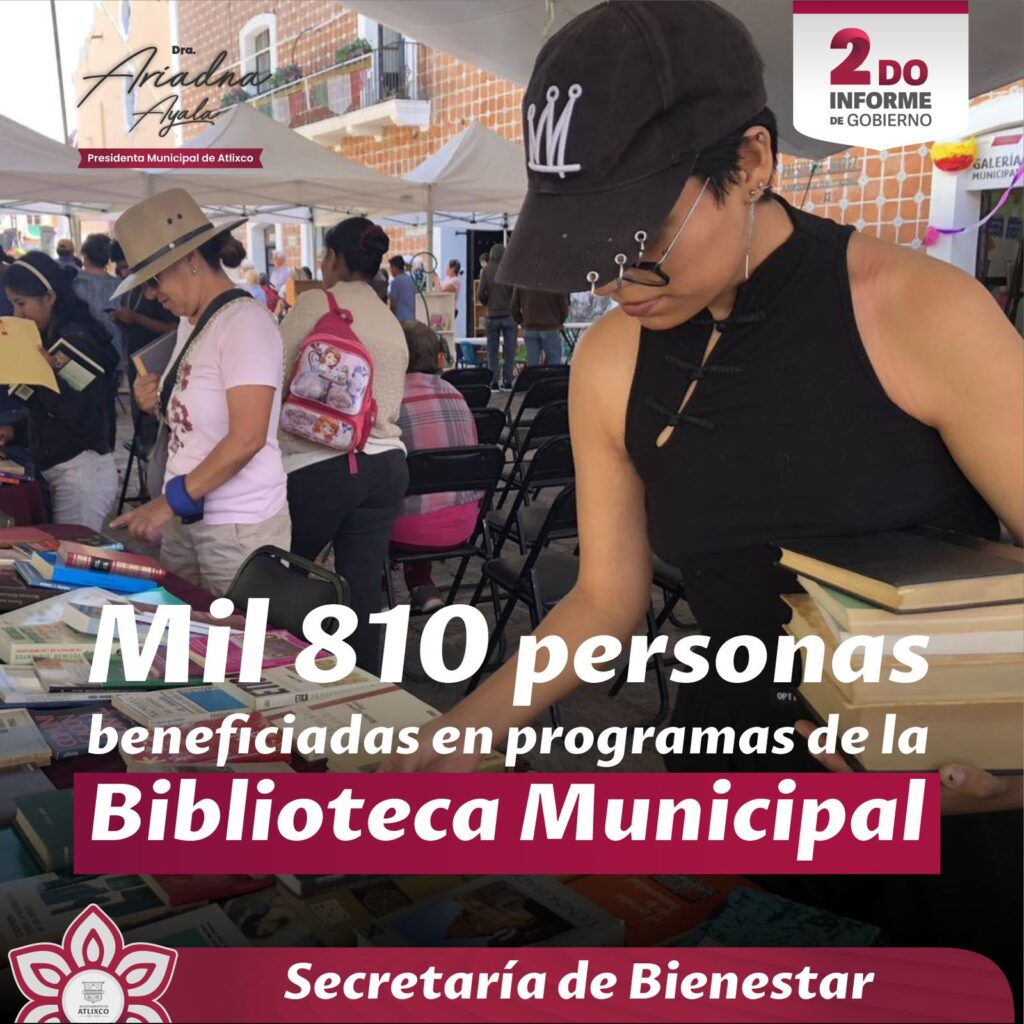 Ariadna Ayala informa resultados óptimos para el bienestar de las y los atlixquenses en su segundo año de gobierno